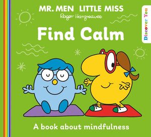 Mr Men and Little Miss find Calm