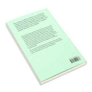 Every Day is a Gift - Paperback Edition