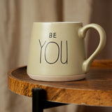 Serenity 'Be you' Mug