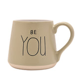 Serenity 'Be you' Mug