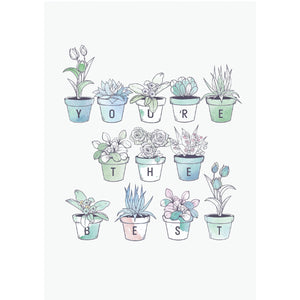 You're The Best Pot Plants Personalised Card