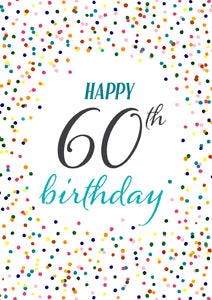 Happy 60th Birthday with Confetti Personalised Card
