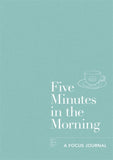Five minutes in the morning: A focus journal