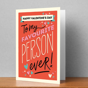 Happy Valentine's My Favourite Personalised Card