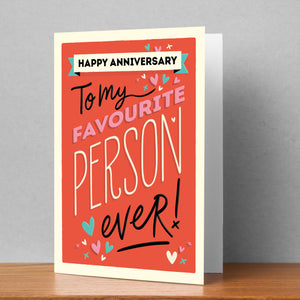 Happy Anniversary My Favourite Personalised Card