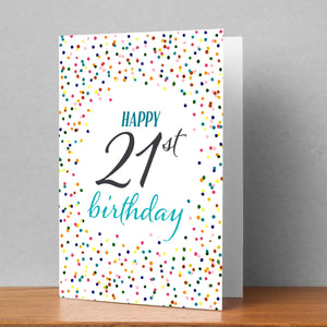 Happy 21st Birthday with Confetti Personalised Card